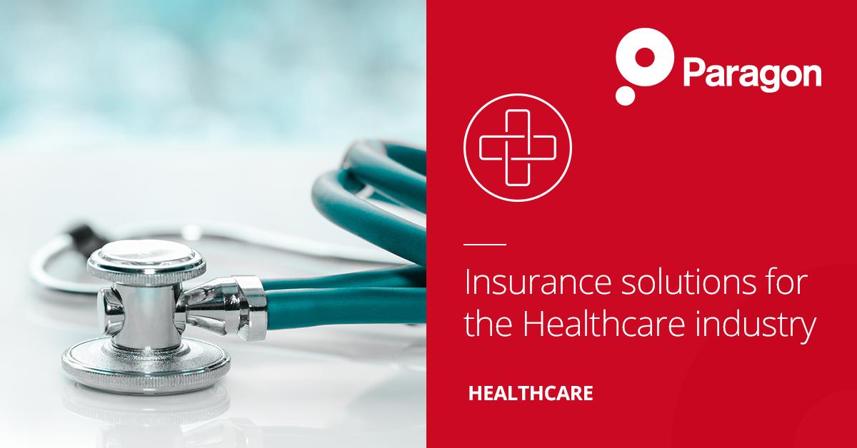 Insurance solutions for the healthcare industry Paragon